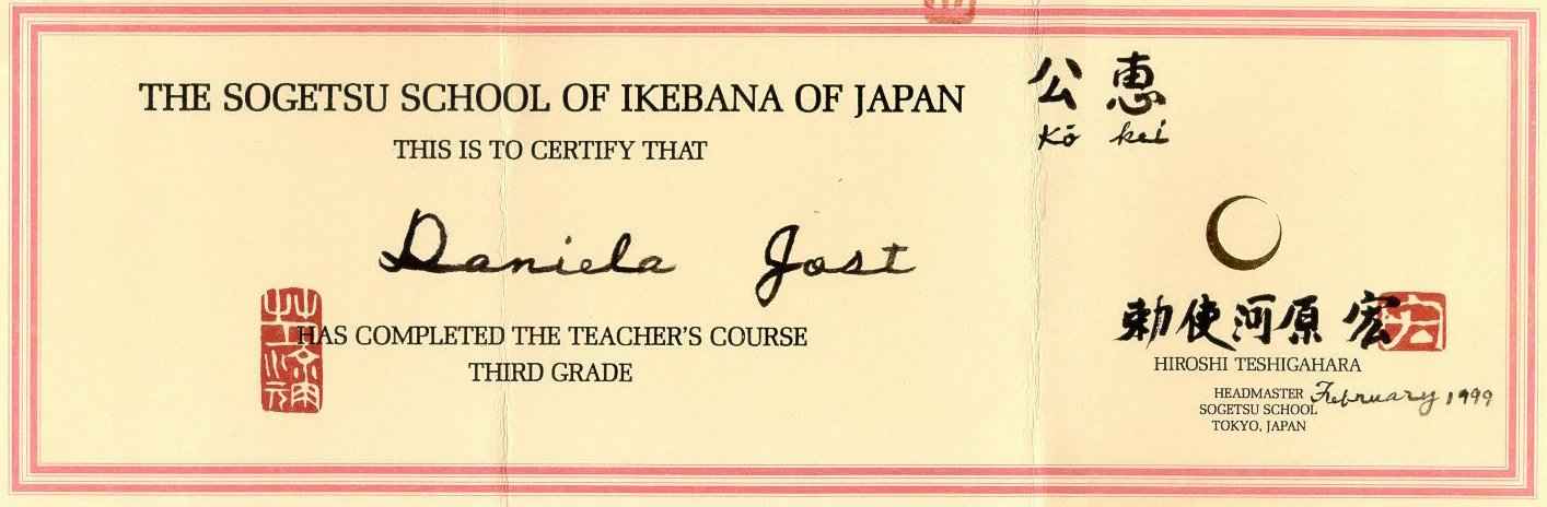 Sogetsu Teacher Certificate Daniela Jost, Ikebana Training and Acessories in Switzerland, www.ikebana.info